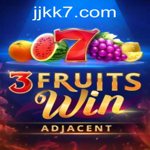 Descubra o Entusiasmante Mundo de 3FruitsWin no JK7.COM